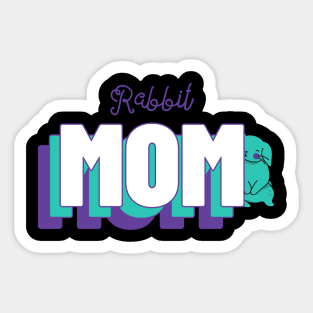 Rabbit Mom Sticker